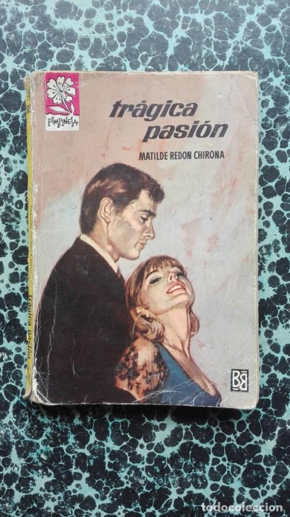 Libros de segunda mano: Tr&aacute;fico pasi&oacute;n Pimpinela n&uacute;mero 1098