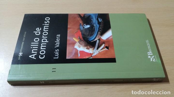 Libros de segunda mano: ANILLO DE COMPROMISO - LUIS VALERA - BROSQUIL		LL302 - Foto 1