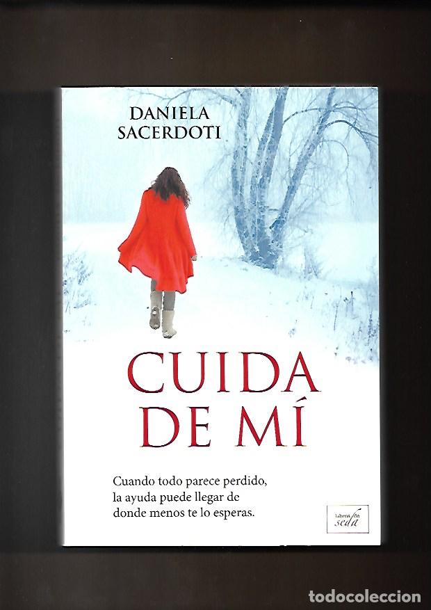 Libros de segunda mano: Cuida de m&iacute;, Daniela Sacerdoti - Foto 1