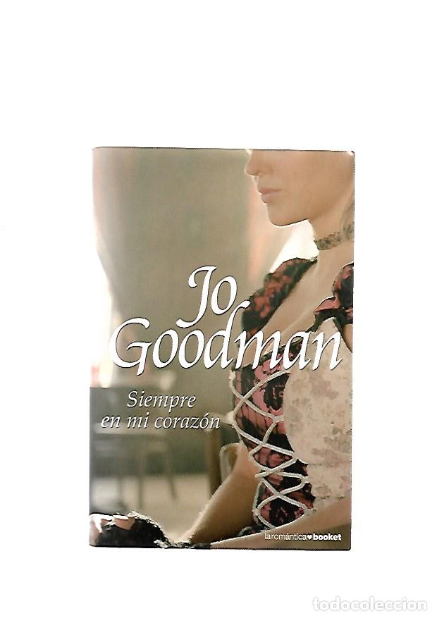 Libros de segunda mano: Siempre en mi coraz&oacute;n, Jo Goodman - Foto 1