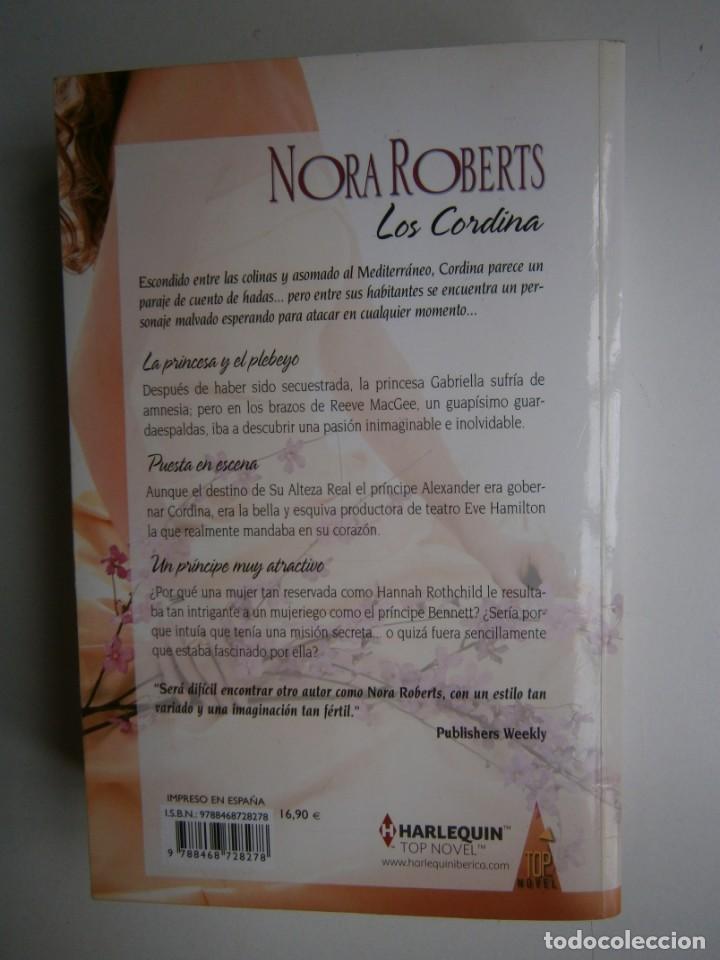 Libros de segunda mano: LOS CORDINA LA PRINCESA Y EL PLEBEYO Nora Roberts EDICION ESPECIAL 2013 - Foto 4 - 203083017