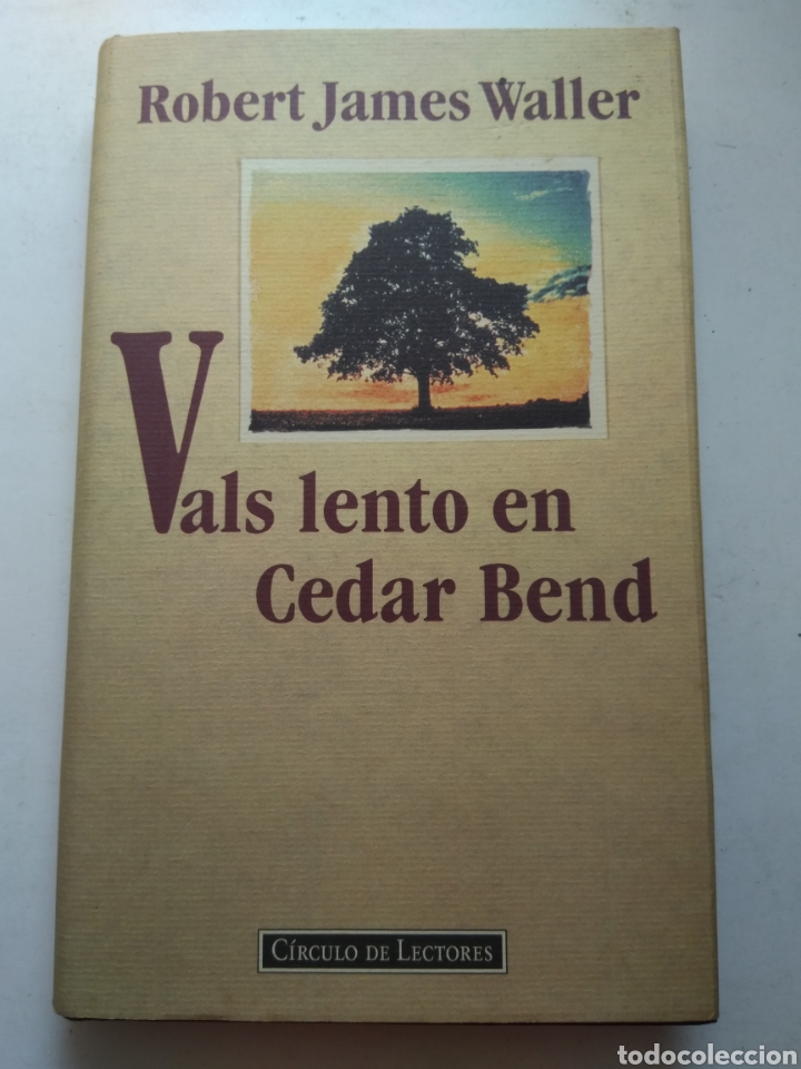 Libros de segunda mano: VALS LENTO EN CEDAR BEND/ROBERT JAMES WALLER - Foto 1