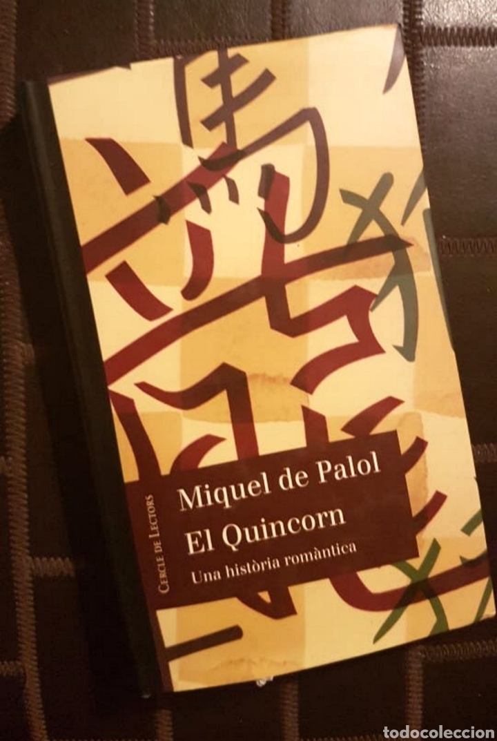 Libri di seconda mano: El Quincorn. Una hist&ograve;ria rom&agrave;ntica - Miquel de Palol, Cercle de Lectors - Edici&oacute;n alta calidad