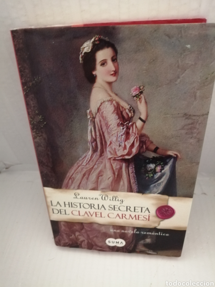 Libros de segunda mano: La historia secreta del clavel carmes&iacute; (Primera edici&oacute;n)