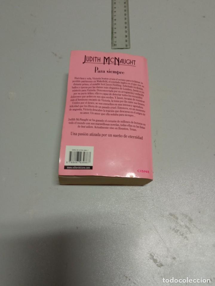 Libros de segunda mano: PARA SIEMPRE - JUDITH MCNAUGHT - Foto 3
