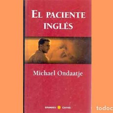 Libros de segunda mano: EL PACIENTE INGLES DE MICHAEL ONDAATJE (RBA, GRANDES ÉXITOS)