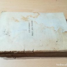 Libros de segunda mano: LOS HOMBRES MARY LOS PERDONA / ALBERTO INSUA / RENACIMIENTO 1920 / R+206