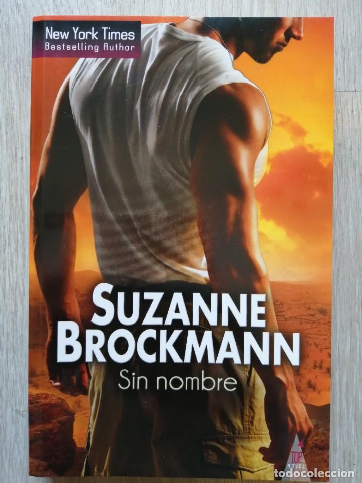 Libros de segunda mano: Sin nombre. Suzanne Brockmann. - Foto 1