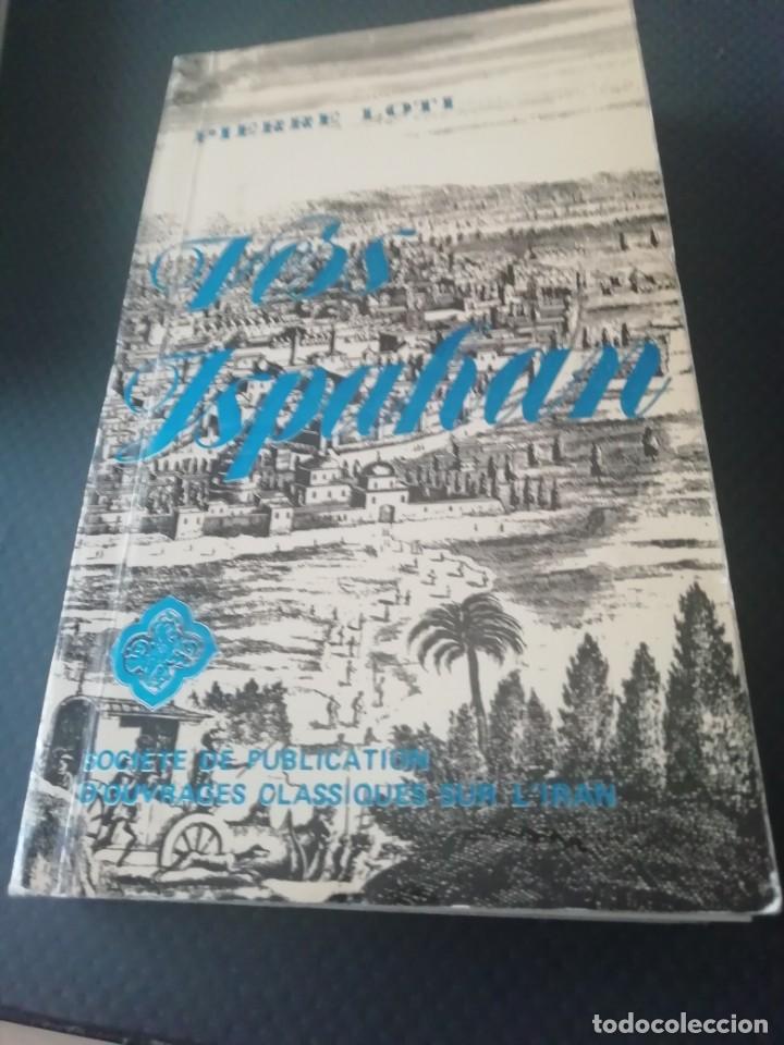 Libros de segunda mano: Pierre Loti en franc&eacute;s Vers Ispahan - Foto 1