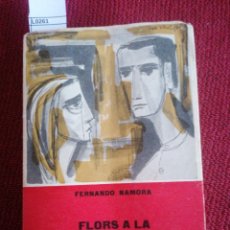Libros de segunda mano: FLORS A LA TOMBA DE CLARISSE. F. NAMORA. ALBERTÍ EDIT. BARCELONA, 1961. PRIMERA ED.. Lote 227710345