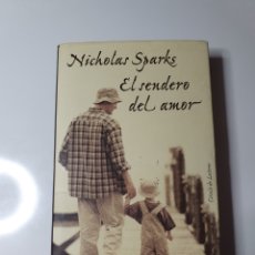 Libros de segunda mano: EL SENDERO DEL AMOR, NICHOLAS SPARKS, CÍRCULO DE LECTORES.. Lote 228476990
