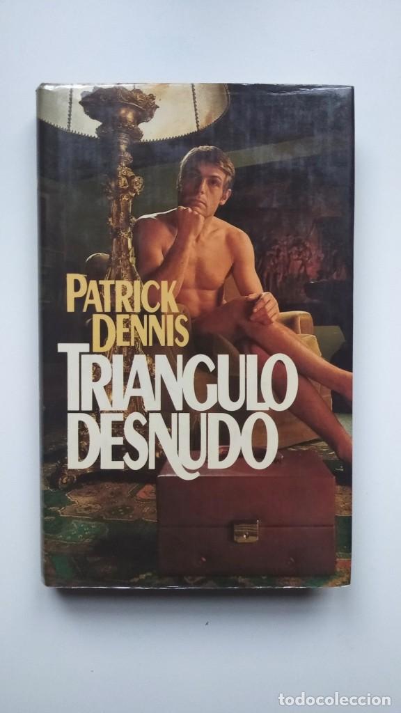 Libros de segunda mano: Tri&aacute;ngulo Desnudo - Patrick Dennis - C&iacute;rculo de Lectores - Foto 1