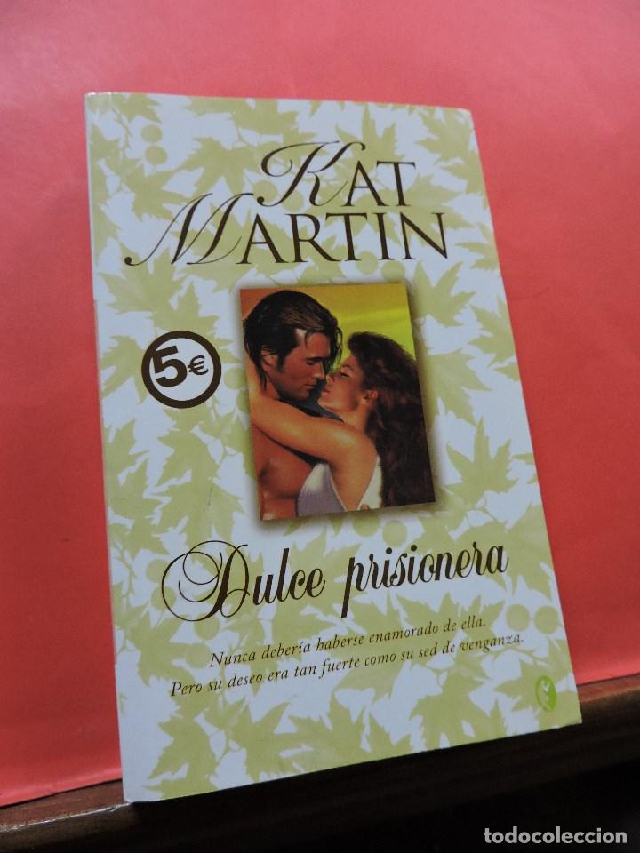 Libros de segunda mano: Dulce prisionera. MARTIN, Kat. Byblos - Foto 1