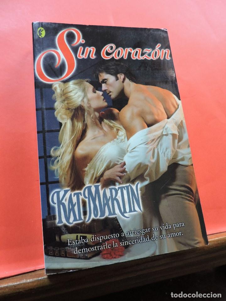 Libros de segunda mano: Sin coraz&oacute;n. MARTIN, Kat. Byblos - Foto 1