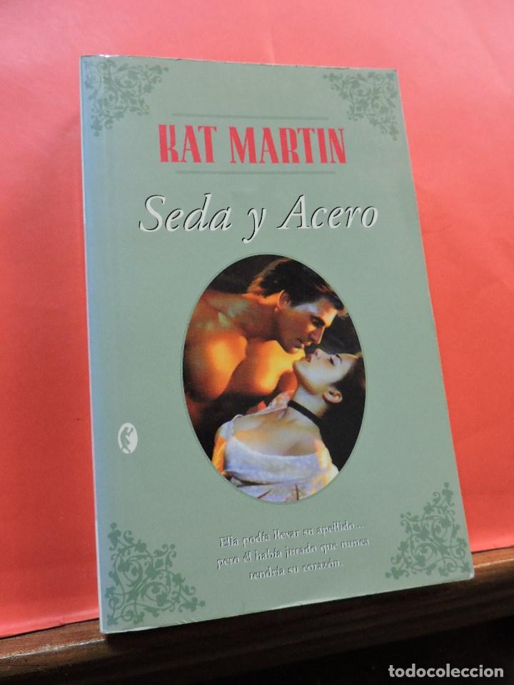 Libros de segunda mano: Seda y Acero. MARTIN, Kat. Byblos - Foto 1