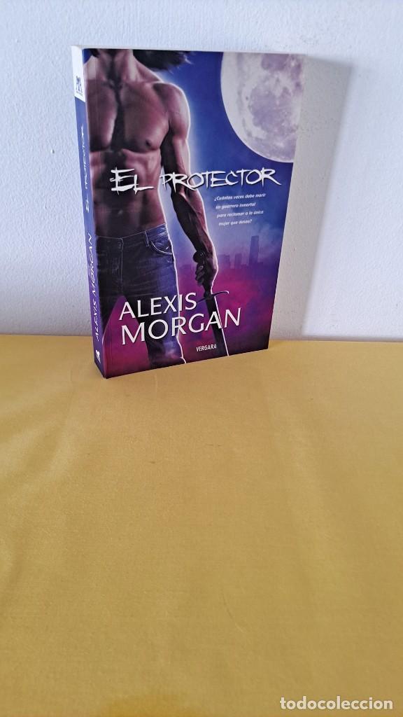Libros de segunda mano: ALEXIS MORGAN - EL PROTECTOR - EDICIONES VERGARA 2008 - Foto 1
