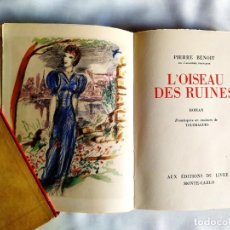 Libros de segunda mano: 1947 - BENOIT: L'OISEAU DES RUINES - ED. LUJO