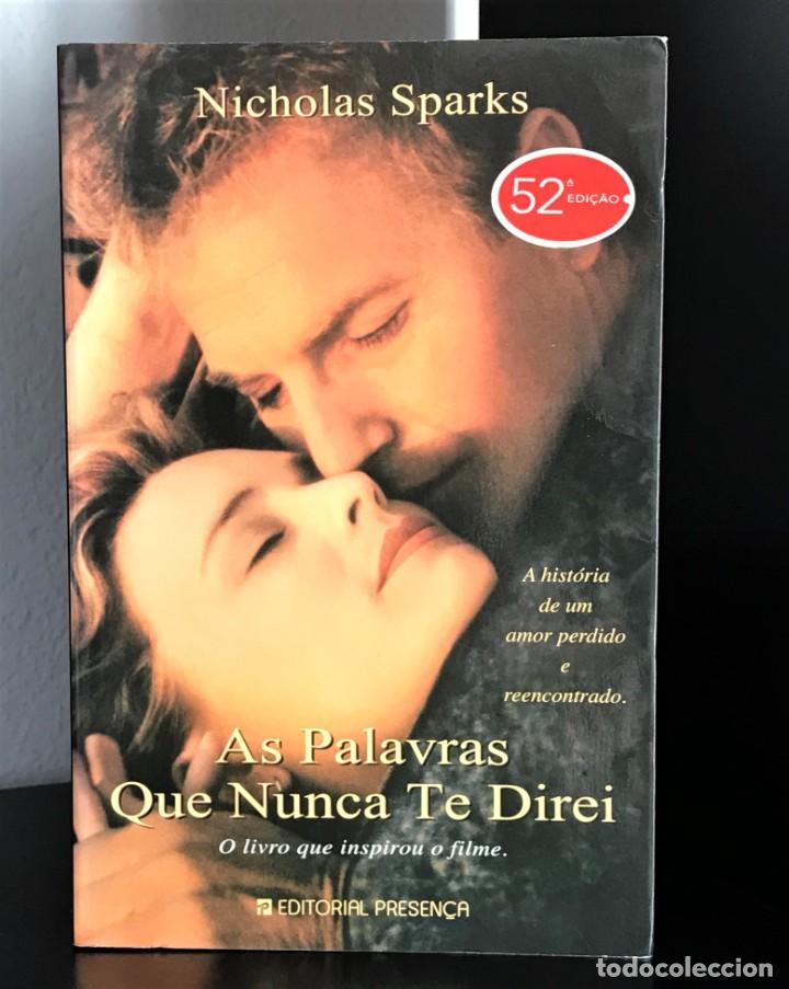 As Palavras Que Nunca Te Direi Nicholas Sparks