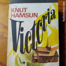 Libros de segunda mano: VICTORIA, KNUT HAMSUN - NOVELA MANANTIAL