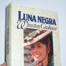 Libros de segunda mano: LUNA NEGRA (POLDARK PARTE V) - WINSTON GRAHAM (CÍRCULO DE LECTORES, 1980). Lote 268269644