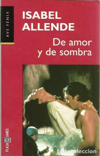 Gebrauchte B&uuml;cher: LIBRO, &rdquo;DE AMOR Y DE SOMBRA&rdquo;, DE ISABEL ALLENDE, ED. PLAZ & JANES 1999