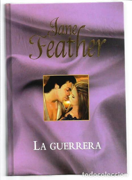 Gebrauchte B&uuml;cher: LIBRO, &rdquo;LA GUERRERA&rdquo;, DE JANE FEATHER, ED. R.B.A. 2006