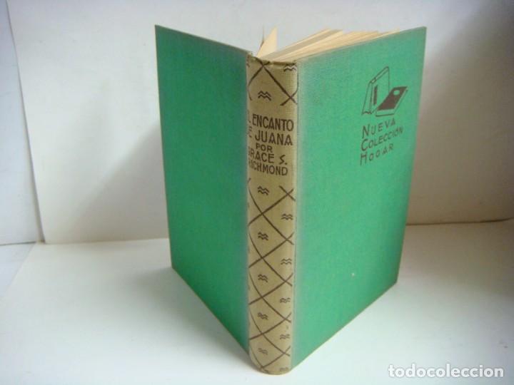 Second hand books: LIBRO DE EL ENCANTO DE JUANA POR GRACE S.RICHMOND A&Ntilde;O 1930-L
