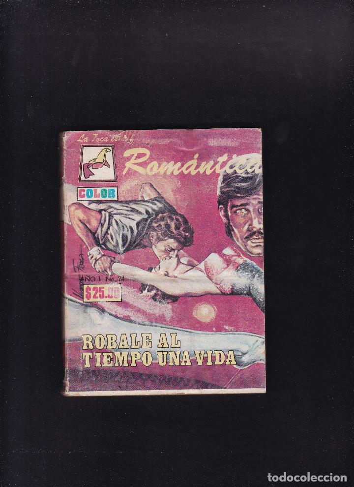 Gebrauchte B&uuml;cher: ROMANTICA - ROBALE AL TIEMPO UNA VIDA - A&Oacute; I / No. 24 - la foca editorial