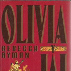 Libros de segunda mano: REBECA RYMAN-OLIVIA Y JAI.PLAZA & JANÉS ÉXITOS.1991.