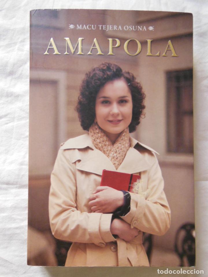 Libri di seconda mano: AMAPOLA. 2012 MACU TEJERA OSUNA