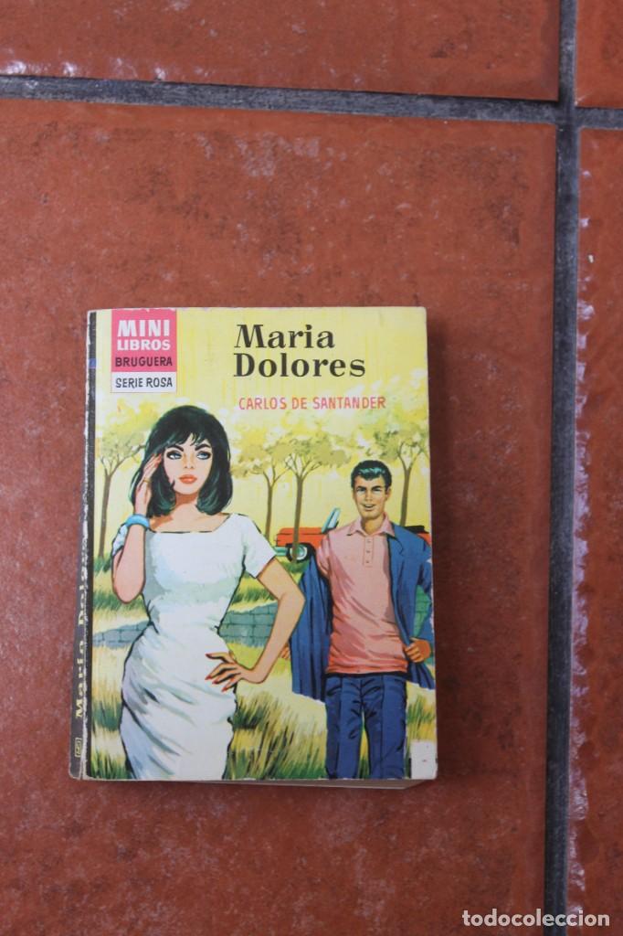 Libri di seconda mano: MINI LIBROS SERIE ROSA N&ordm; 19: MARIA DOLORES; CARLOS DE SANTANDER; DONNA REDD EN CONTRAPORTADA