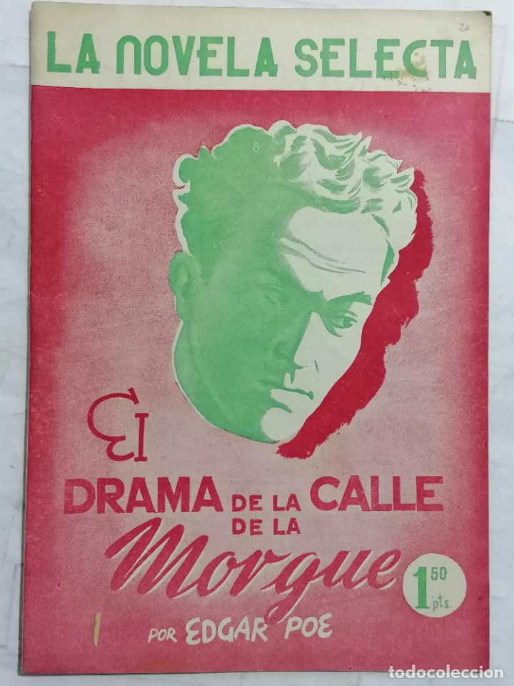 Libri di seconda mano: LA NOVELA SELECTA, EL DRAMA DE LA CALLE DE LA MORGUE POR EDGAR POE