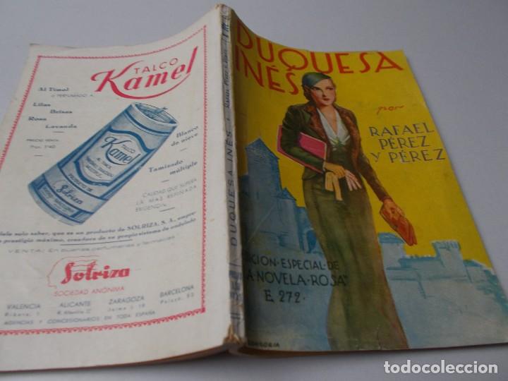 Libros de segunda mano: DUQUESA IN&Eacute;S Rafel P&eacute;rez y P&eacute;rez - Foto 2