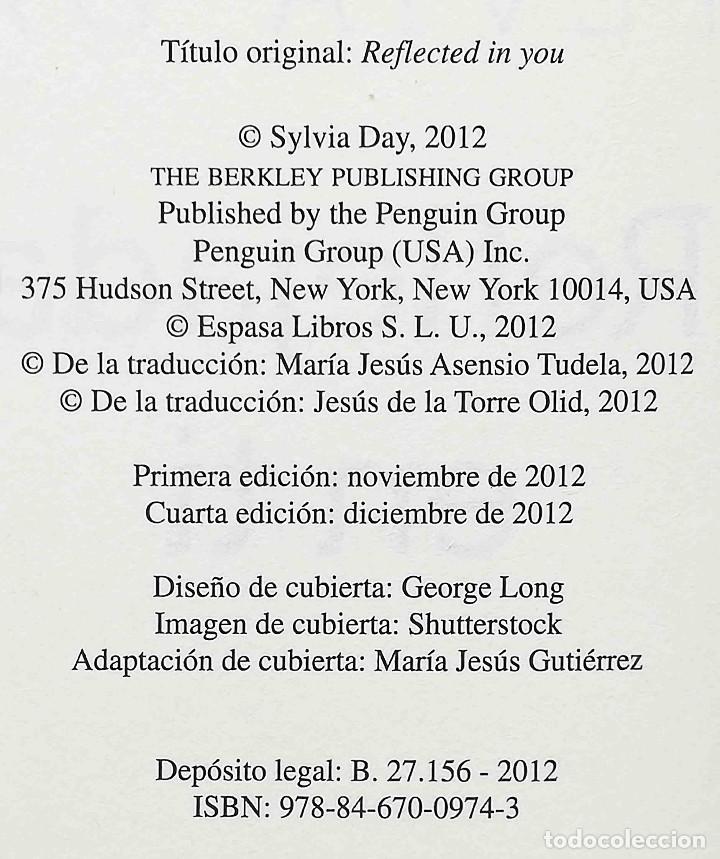 Libros de segunda mano: Reflejada en t&iacute; (Sylvia Day) Espasa, 2012 - Foto 2