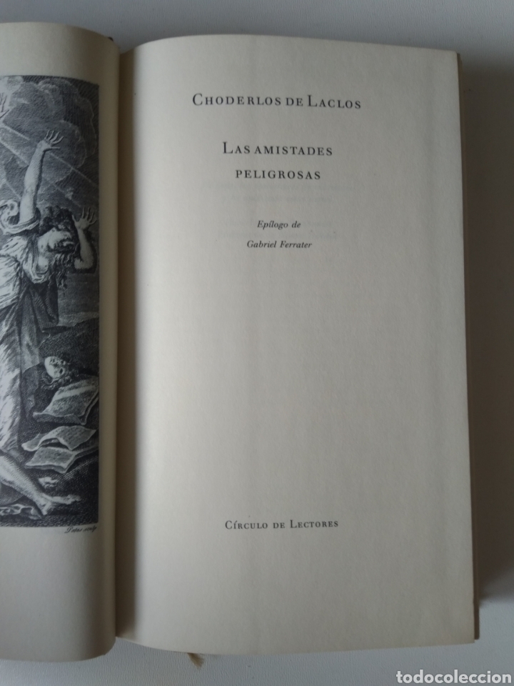 Libros de segunda mano: LAS AMISTADES PELIGROSAS/CHODERLOS DE LACLOS - Foto 4