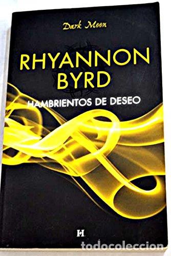 Libros de segunda mano: Hambrientos de deseo. Rhyannon Byrd - Foto 1