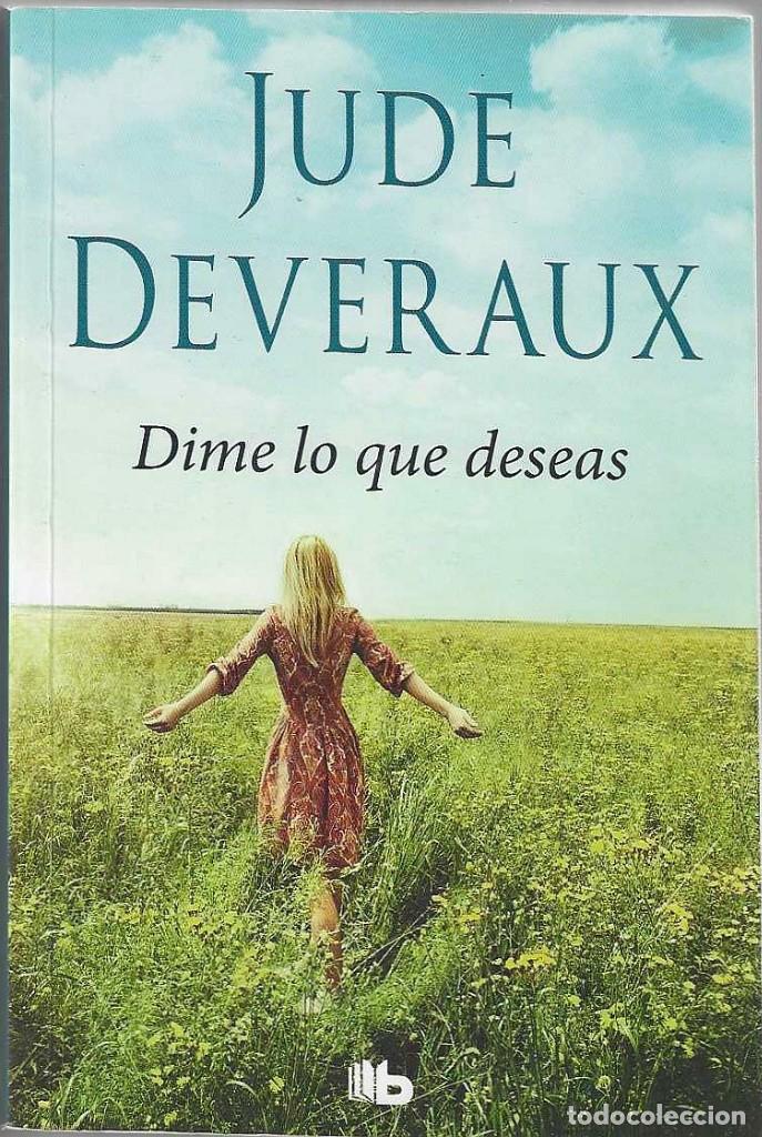 Libros de segunda mano: DIME LO QUE DESEAS. Jude Deveraux. - Foto 1