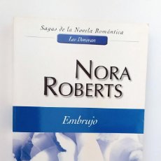 Libros de segunda mano: LIBRO EMBRUJO DE NORA ROBERTS. Lote 298192938