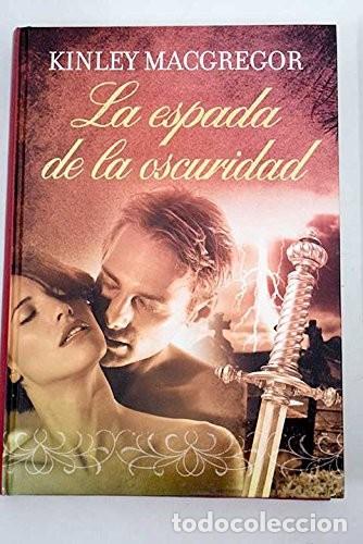 Libros de segunda mano: La espada de la oscuridad. Kinley Macgregor - Foto 1