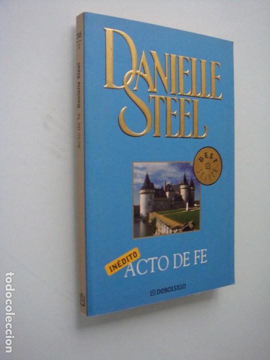 Libros de segunda mano: ACTO DE FE DANIELLE STEEL - Foto 1