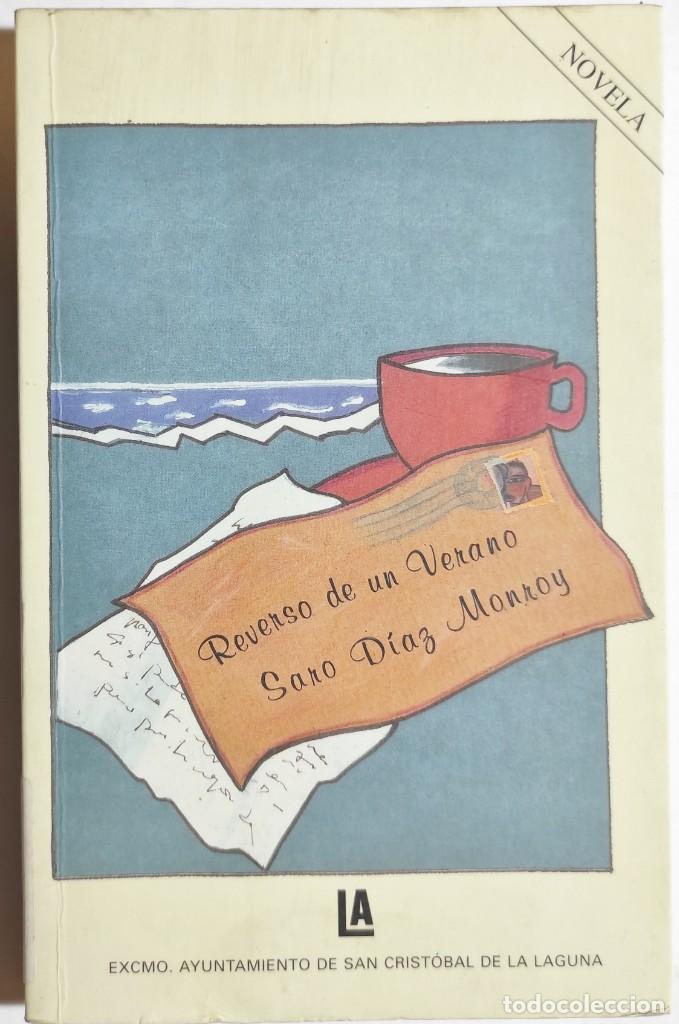 Gebrauchte B&uuml;cher: SARO D&Iacute;AZ MONROY. REVERSO DE UN VERANO. 1997. CANARIAS.