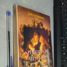 Libros de segunda mano: LOS O'CONNOR 2: SOMBRAS DE MISTERIO / KAREN YOUNG / HARLEQUÍN 1995. Lote 314334208