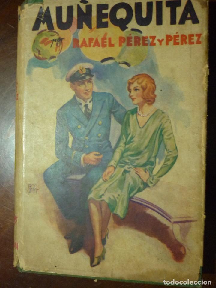 Libri di seconda mano: NOVELA MU&Ntilde;EQUITA DE RAFAEL P&Eacute;REZ Y P&Eacute;REZ