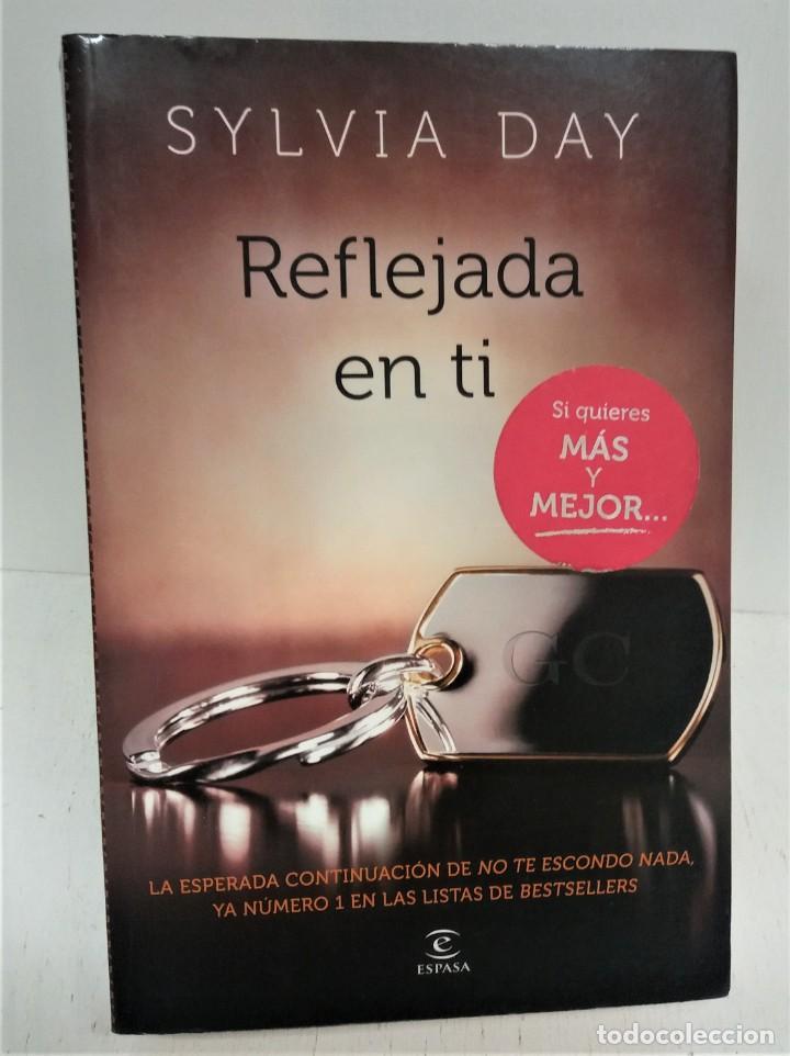 Libros de segunda mano: Libro Reflejada en ti. Sylvia Day - Foto 1