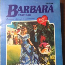Libros de segunda mano: VENGANZA EN PARIS BARBARA CARTLAND Nº 100 NOVELAS CON CORAZÓN