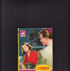 Libros de segunda mano: COLECCION ALONDRA Nº 153 / 1955 - 1ª EDICION - A CUALQUIER PRECIO / Mª ADELA DURANGO