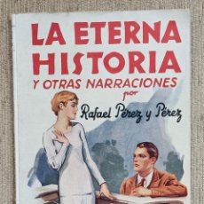 Libros de segunda mano: LA NOVELA ROSA DE RAFAEL PÉREZ Y PÉREZ. AÑO 1945.
