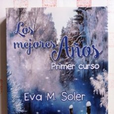 Libros de segunda mano: LOS MEJORES AÑOS PRIMER CURSO. EVA M. SOLER. Lote 329483873