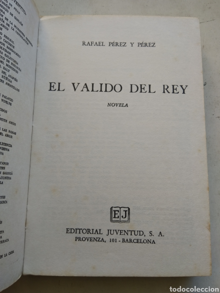 Libros de segunda mano: EL VALIDO DEL REY/RAFAEL PEREZ Y P&Eacute;REZ - Foto 2