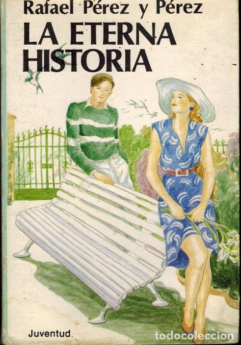 Libros de segunda mano: LA ETERNA HISTORIA - Foto 1